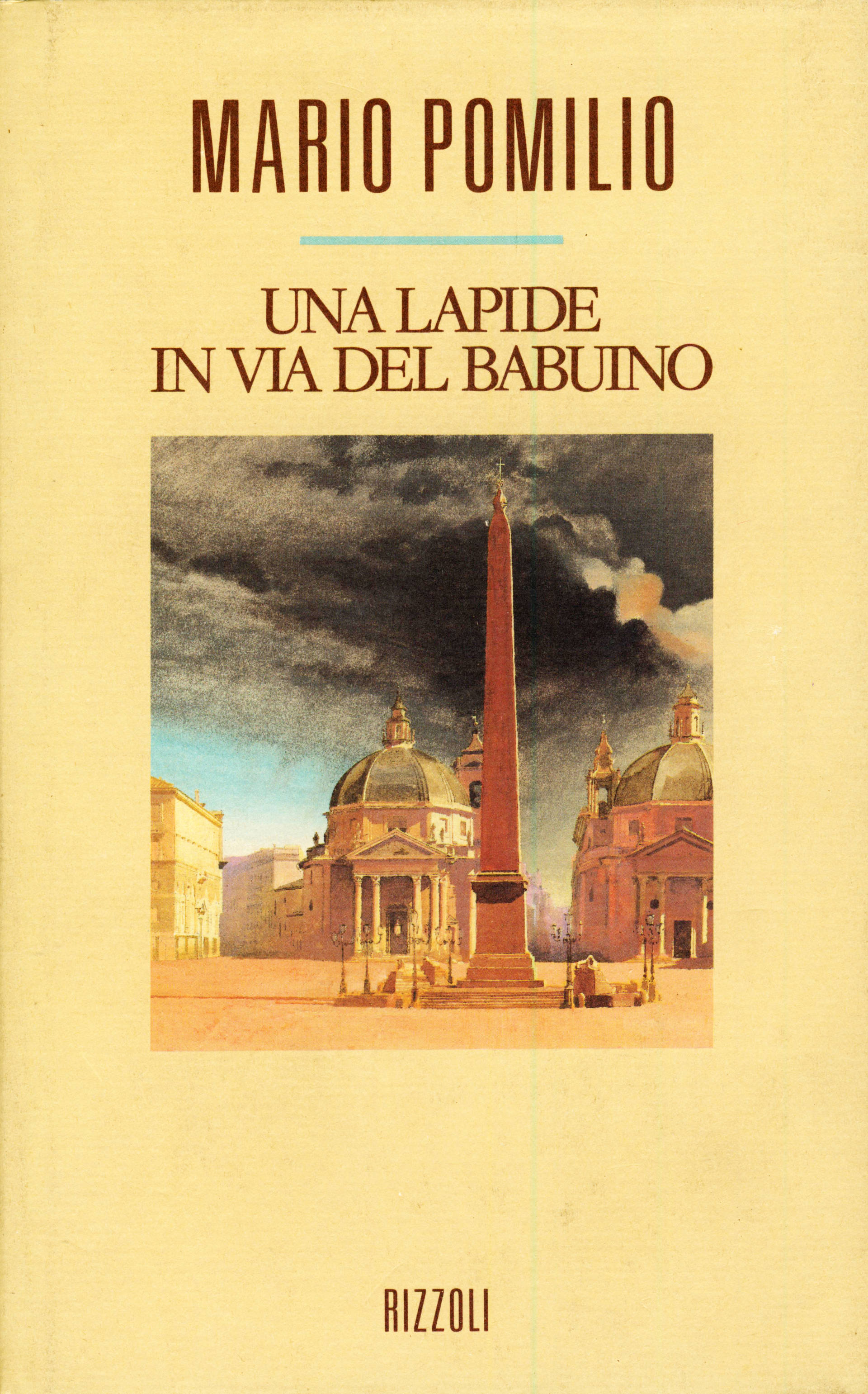 Una lapide in via del Babuino (1991)